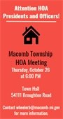 We will be hosting a meeting with HOA presidents and officers on October 26th at Town Hall!